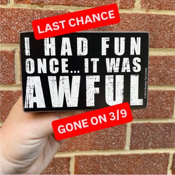 Hallmark Other - Hallmark Grumpy Cat Sign - I Had Fun Once… It Was Awful - Brand New with Tags